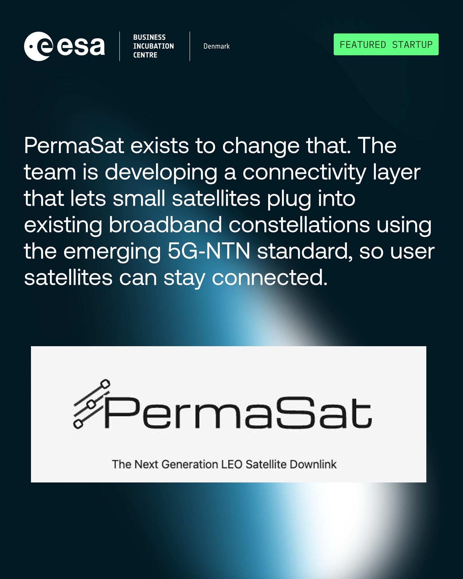 ESA BIC Denmark slide: PermaSat is developing a connectivity layer for small satellites to use broadband constellations via the emerging 5G-NTN standard. PermaSat logo below.
